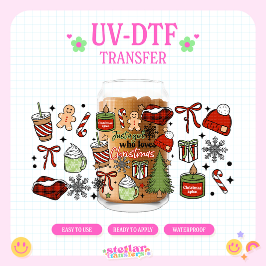 JUST A GIRL WHO LOVES CHRISTMAS - 16 OZ UV DTF