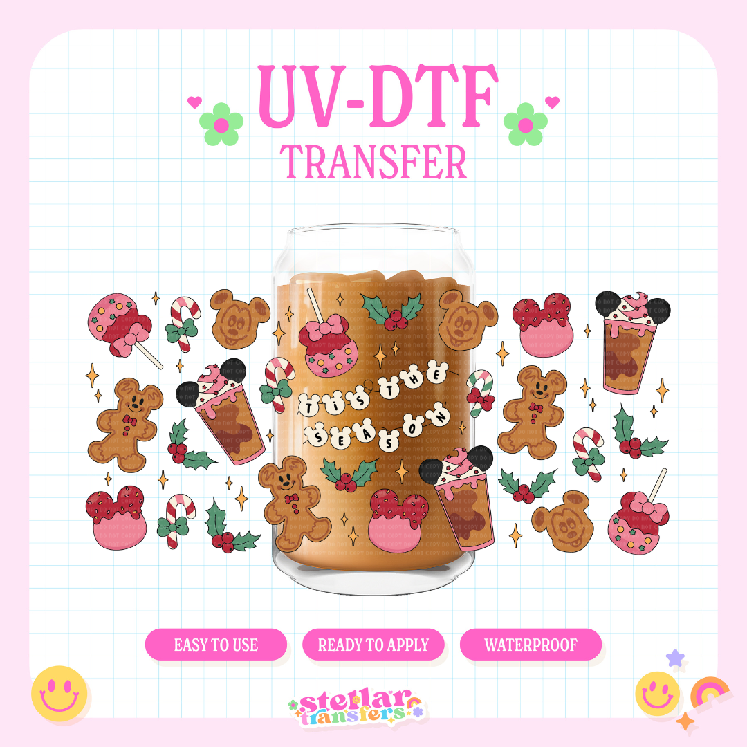 'TIS THE CHRISTMAS SEASON - 16 OZ UV DTF