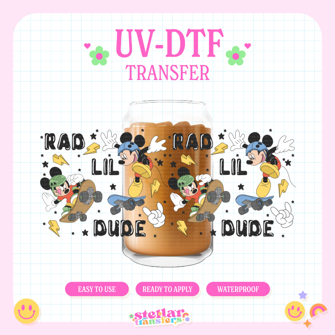 RAD LIL DUDE - 16 OZ UV DTF
