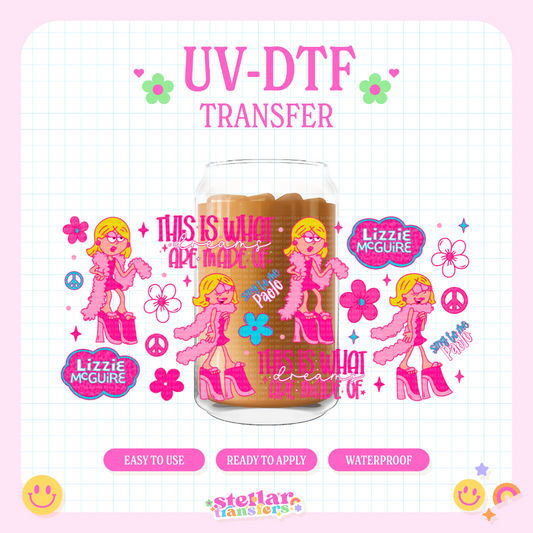 LIZ DREAMS ARE MADE OF - 16 OZ UV DTF