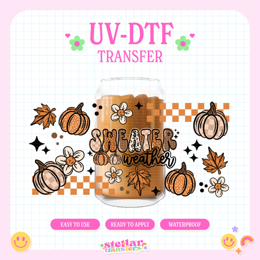 SWEATER WEATHER - 16 OZ UV DTF