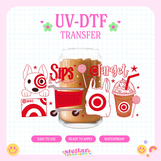 SIPS AND TARGT - 16 OZ UV DTF