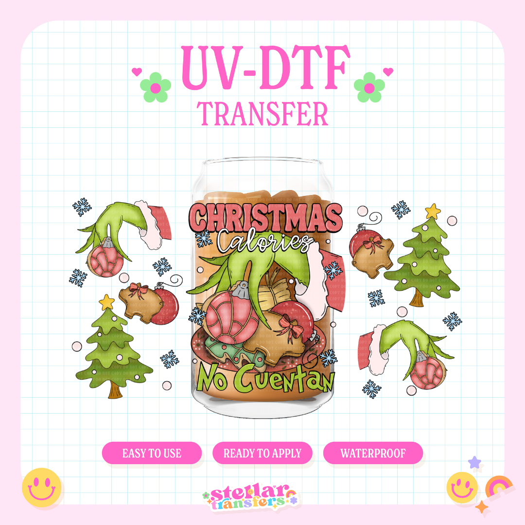 CHRISTMAS CALORIES NO CUENTAN - 16 OZ UV DTF