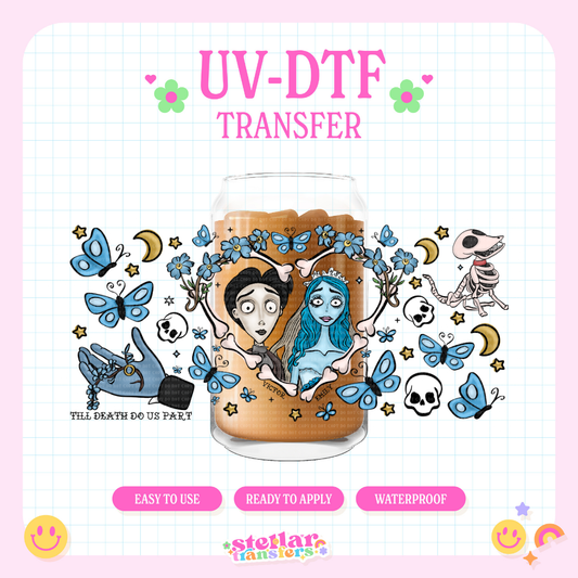 TILL DEATH DO US PART - 16 OZ UV DTF
