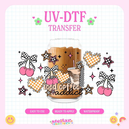 ICED COFFEE ADDICT - 16 OZ UV DTF