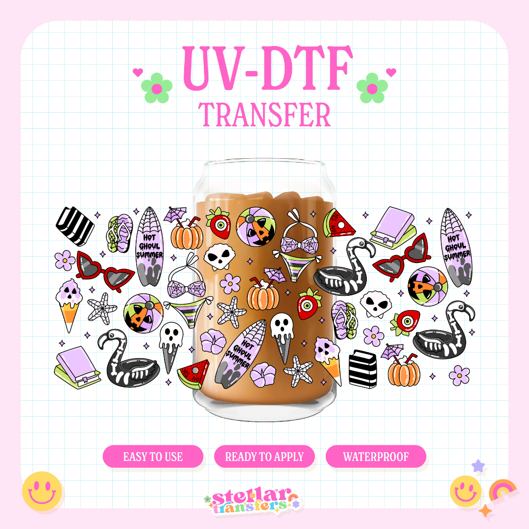 HOT GHOUL SUMMER - 16 OZ UV DTF