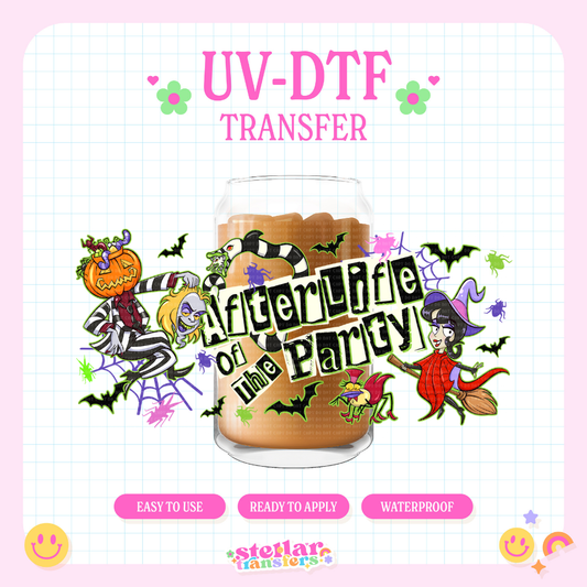 AFTERLIFE PARTY - 16 OZ UV DTF