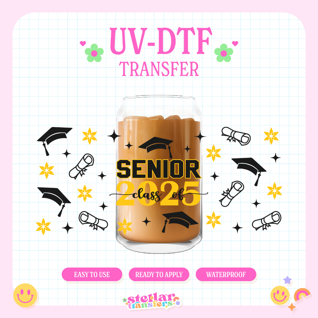 CLASS OF 2025 - 16 OZ UV DTF