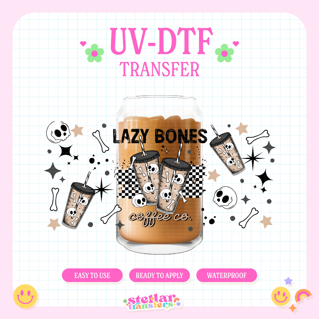 LAZY BONES COFFEE - 16 OZ UV DTF
