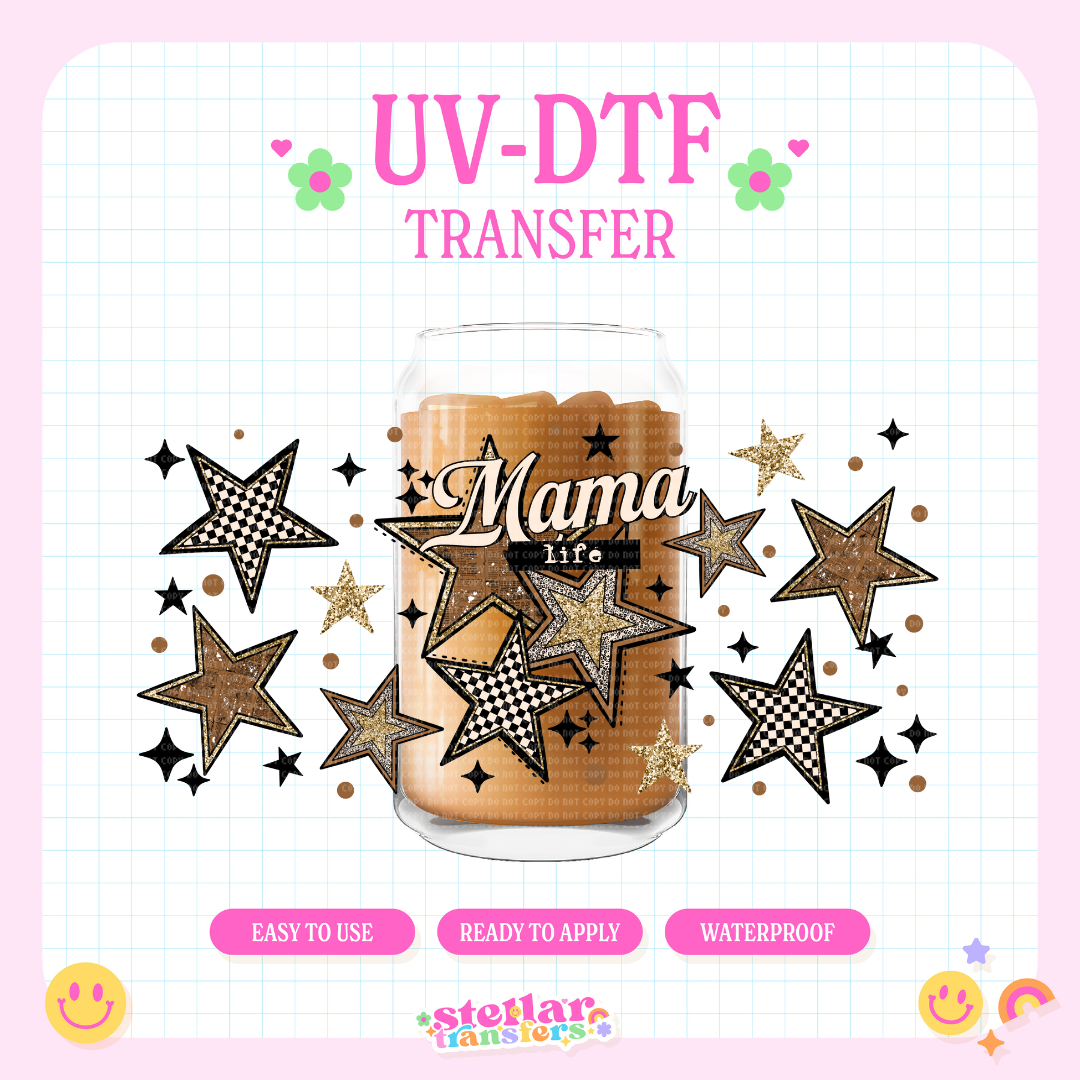 STAR MAMA LIFE - 16 OZ UV DTF