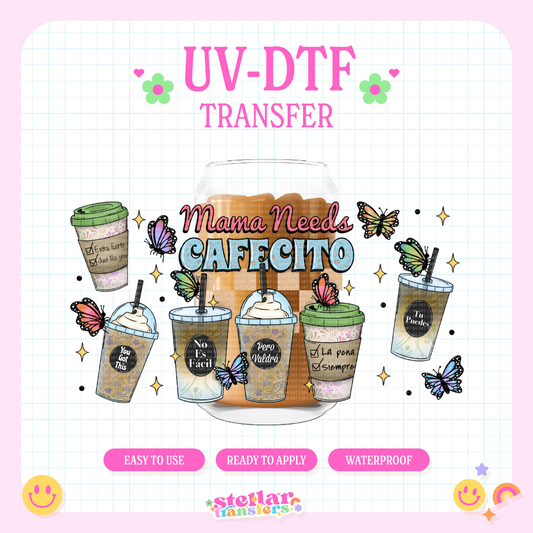 MAMA CAFECITO - 16 OZ UV DTF