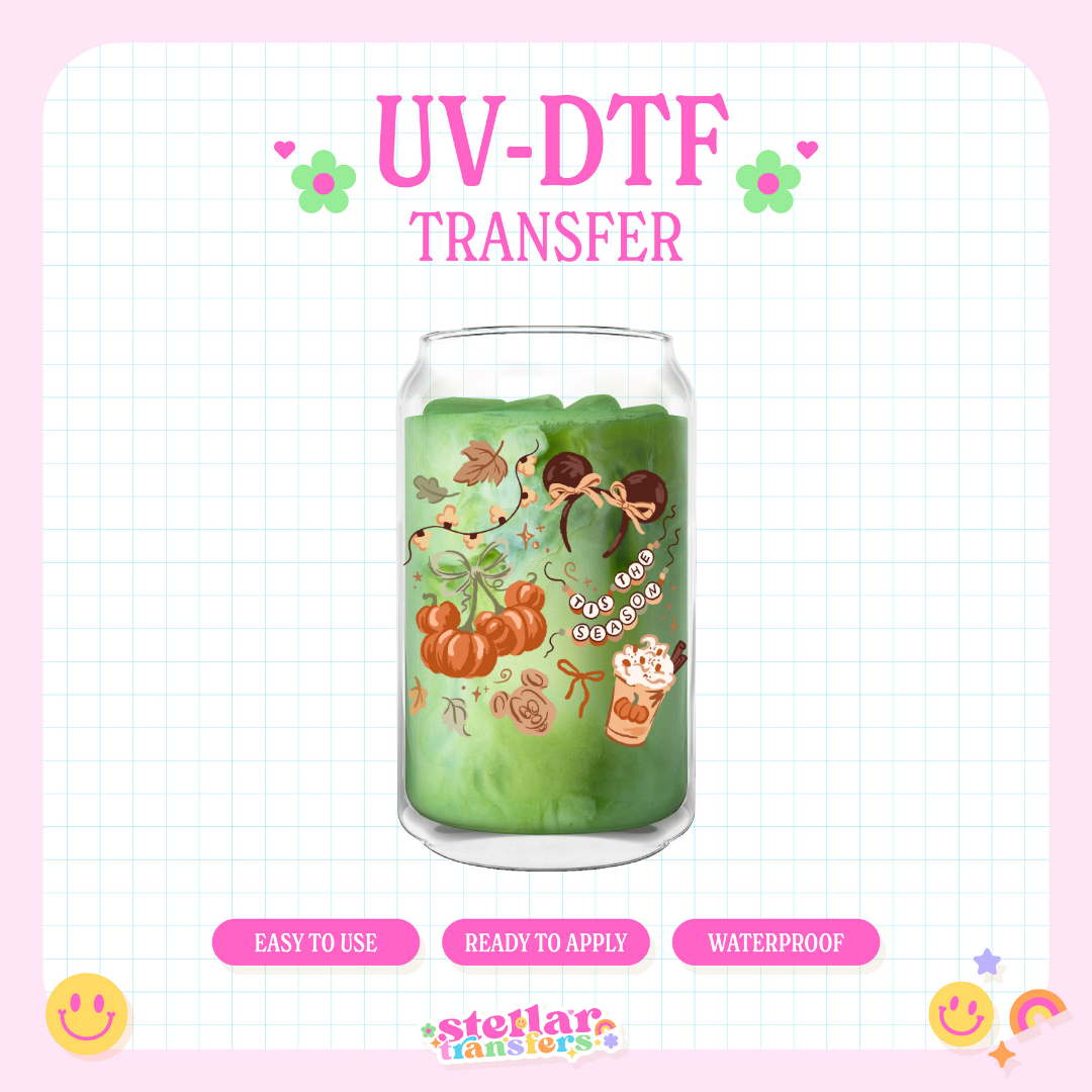 TIS THE FALL SEASON - UV DTF DECAL