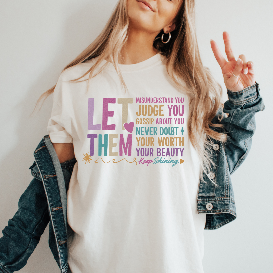 LET THEM - CLEAR FILM SCREEN PRINT