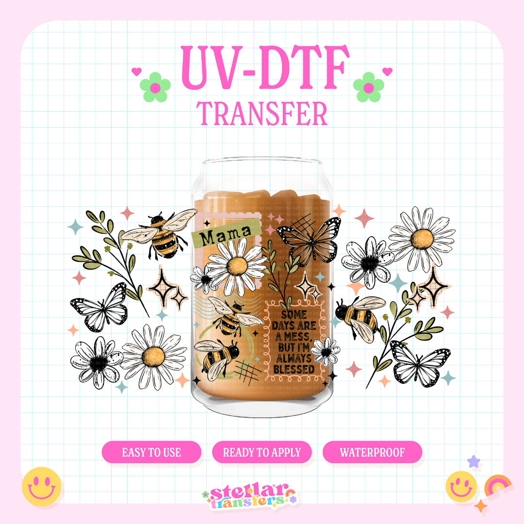 ALWAYS BLESSED MAMA - 16 OZ UV DTF