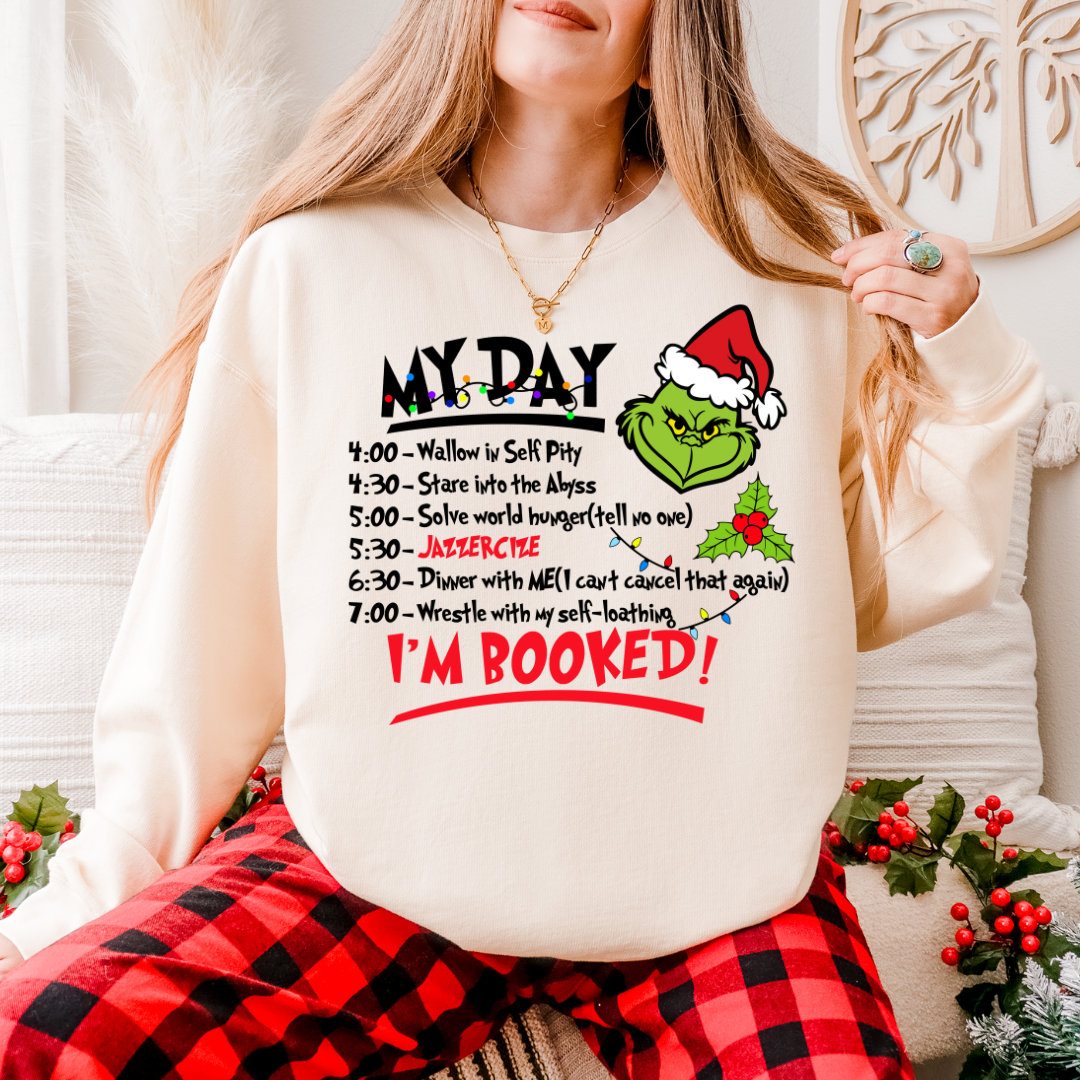 MY DAY I'M BOOKED GRNCH - CLEAR FILM SCREEN PRINT