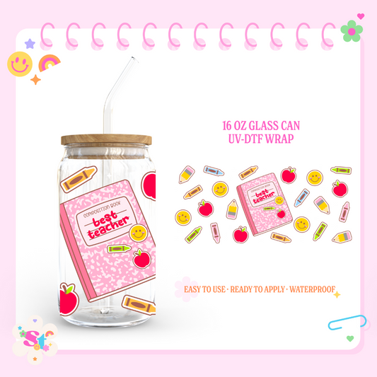 BEST TEACHER - 16 OZ UV DTF WRAP