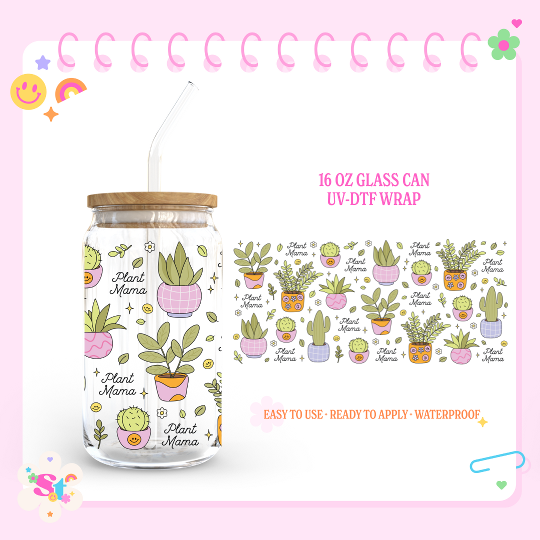 PLANT MAMA - 16 OZ UV DTF