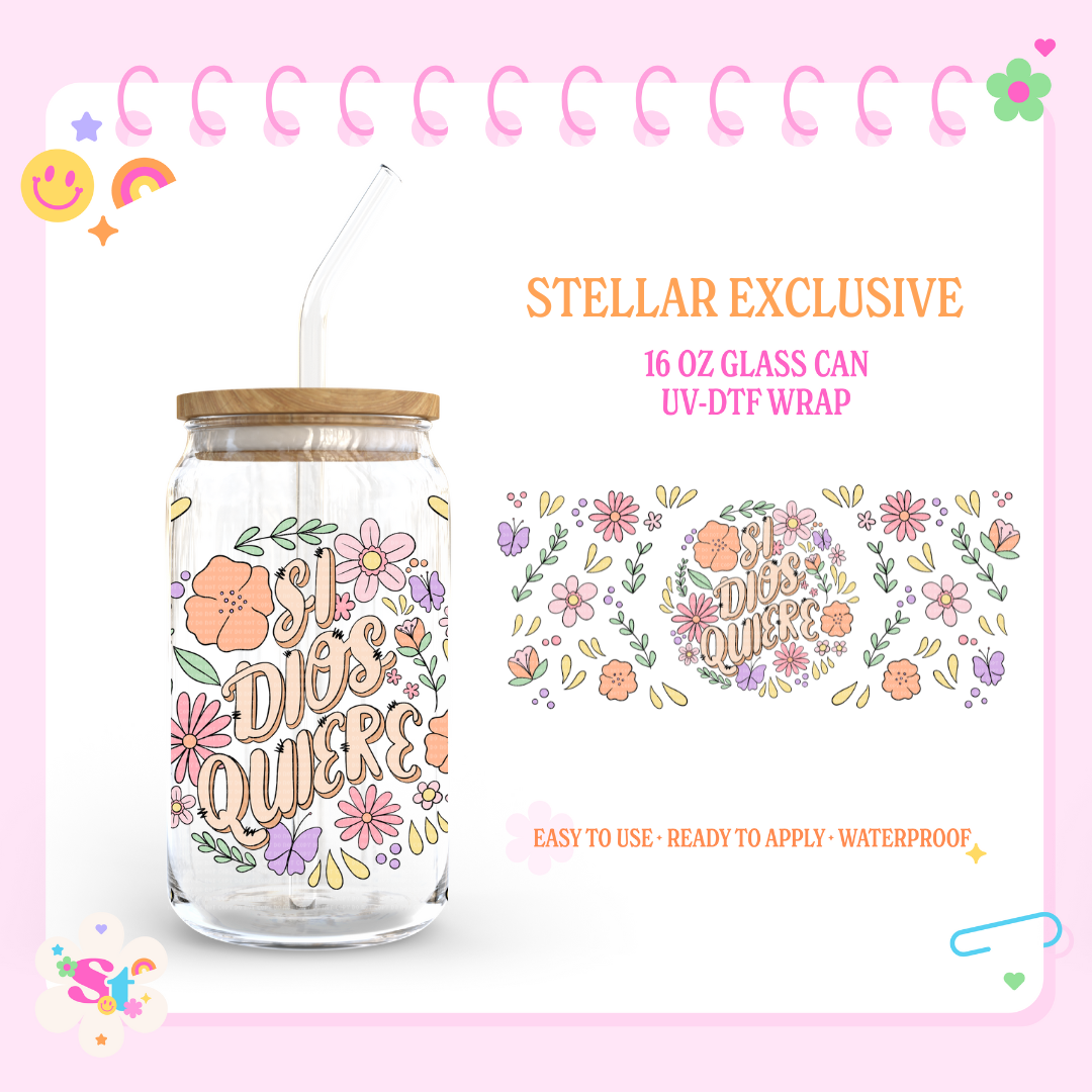 SI DIOS QUIERE EXCLUSIVE - 16 OZ UV DTF WRAP