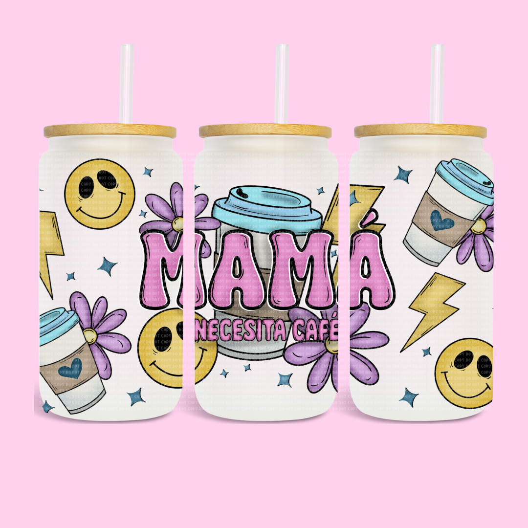 MAMA NECESITA CAFE - 16 OZ UV DTF WRAP