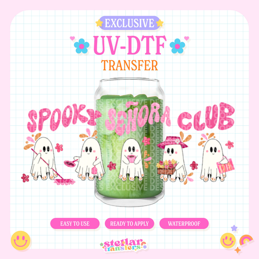 SPOOKY SENORA CLUB EXCLUSIVE - 16 OZ UV DTF