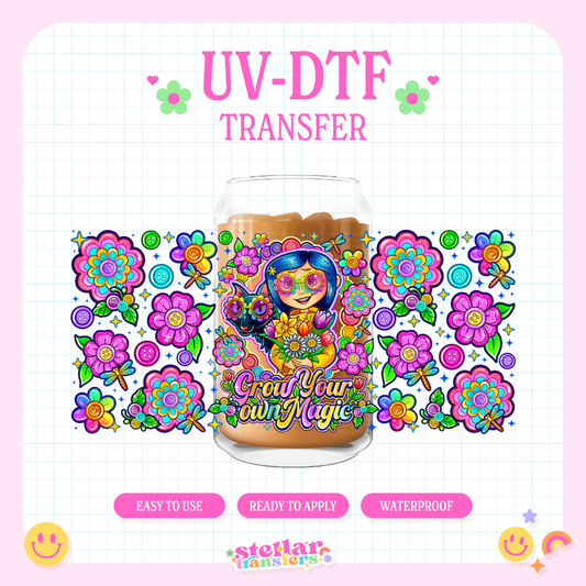 GROW YOUR OWN MAGIC - 16 OZ UV DTF