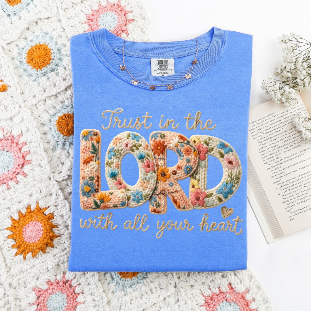 TRUST IN THE LORD FAUX YARN - CLEAR FILM SCREEN PRINT