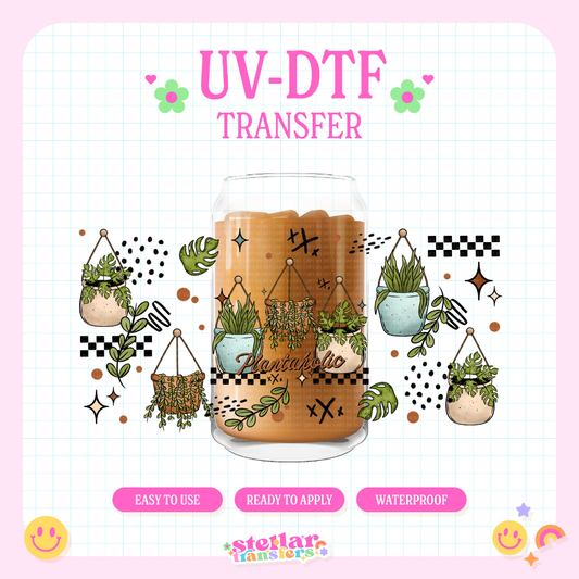 PLANTAHOLIC - 16 OZ UV DTF