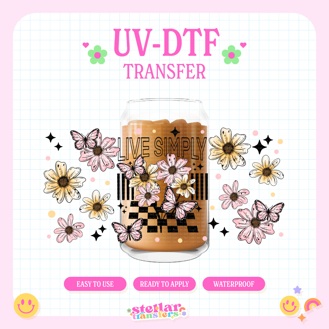 LIVE SIMPLY - 16 OZ UV DTF