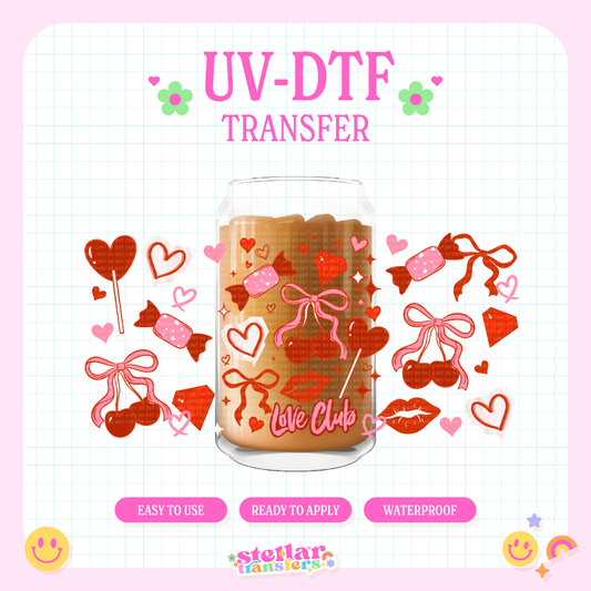 LOVE CLUB - 16 OZ UV DTF