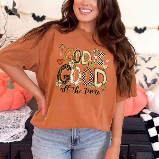 GOD IS GOOD ALL THE TIME - CLEAR FILM SCREEN PRINT