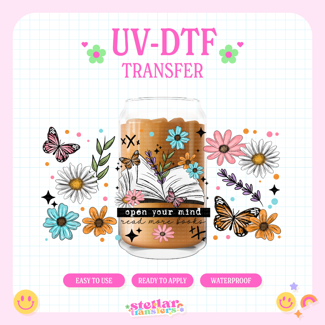 OPEN YOUR MIND READ MORE BOOKS - 16 OZ UV DTF