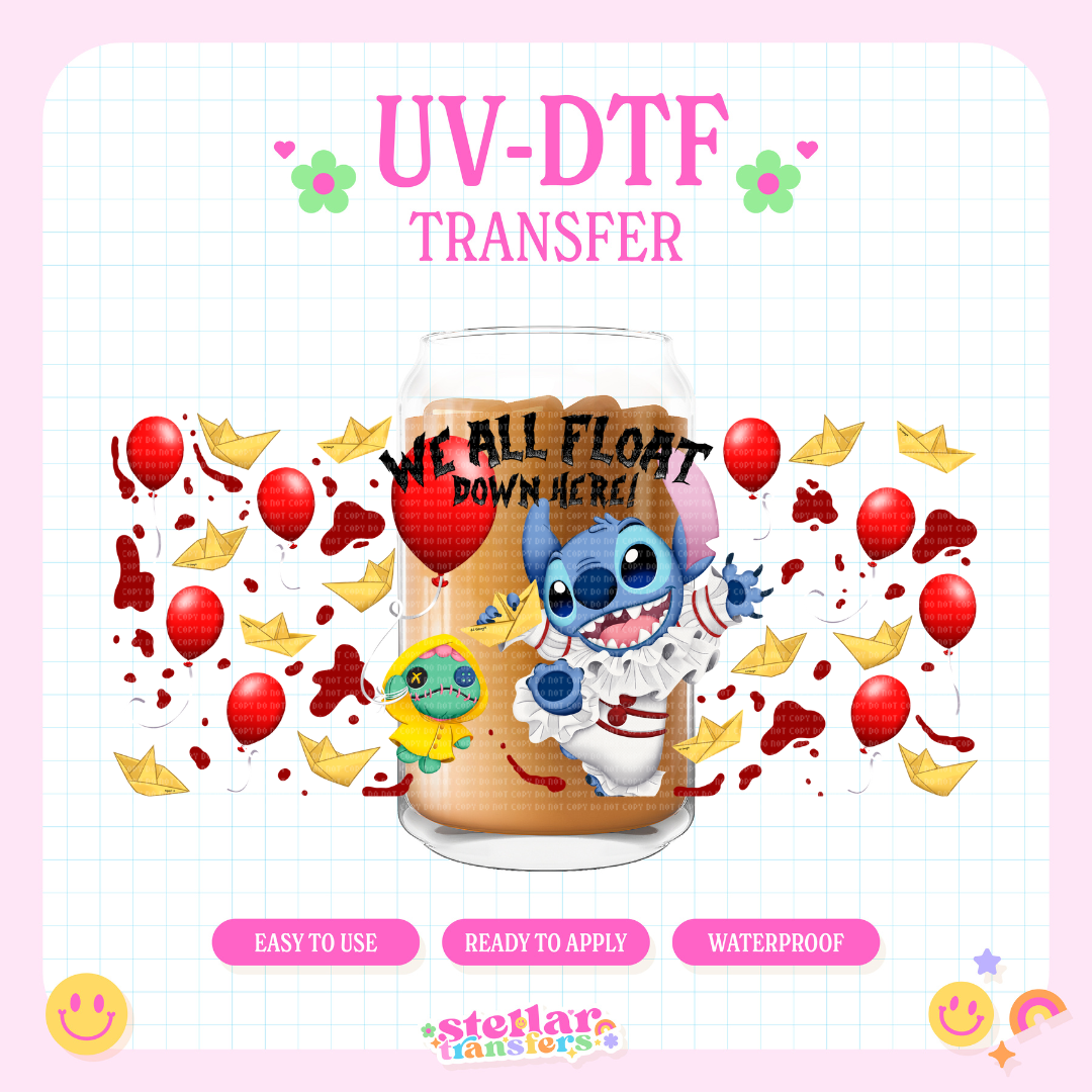 WE ALL FLOAT DOWN HERE ALIEN - 16 OZ UV DTF