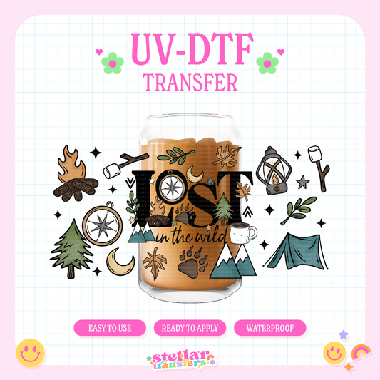 LOST IN THE WILD - 16 OZ UV DTF