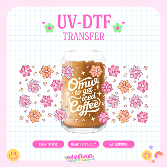 OMW FOR ICED COFFEE - 16 OZ UV DTF