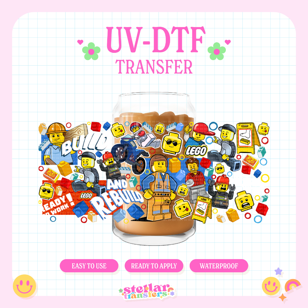 BUILD AND REBUILD - 16 OZ UV DTF