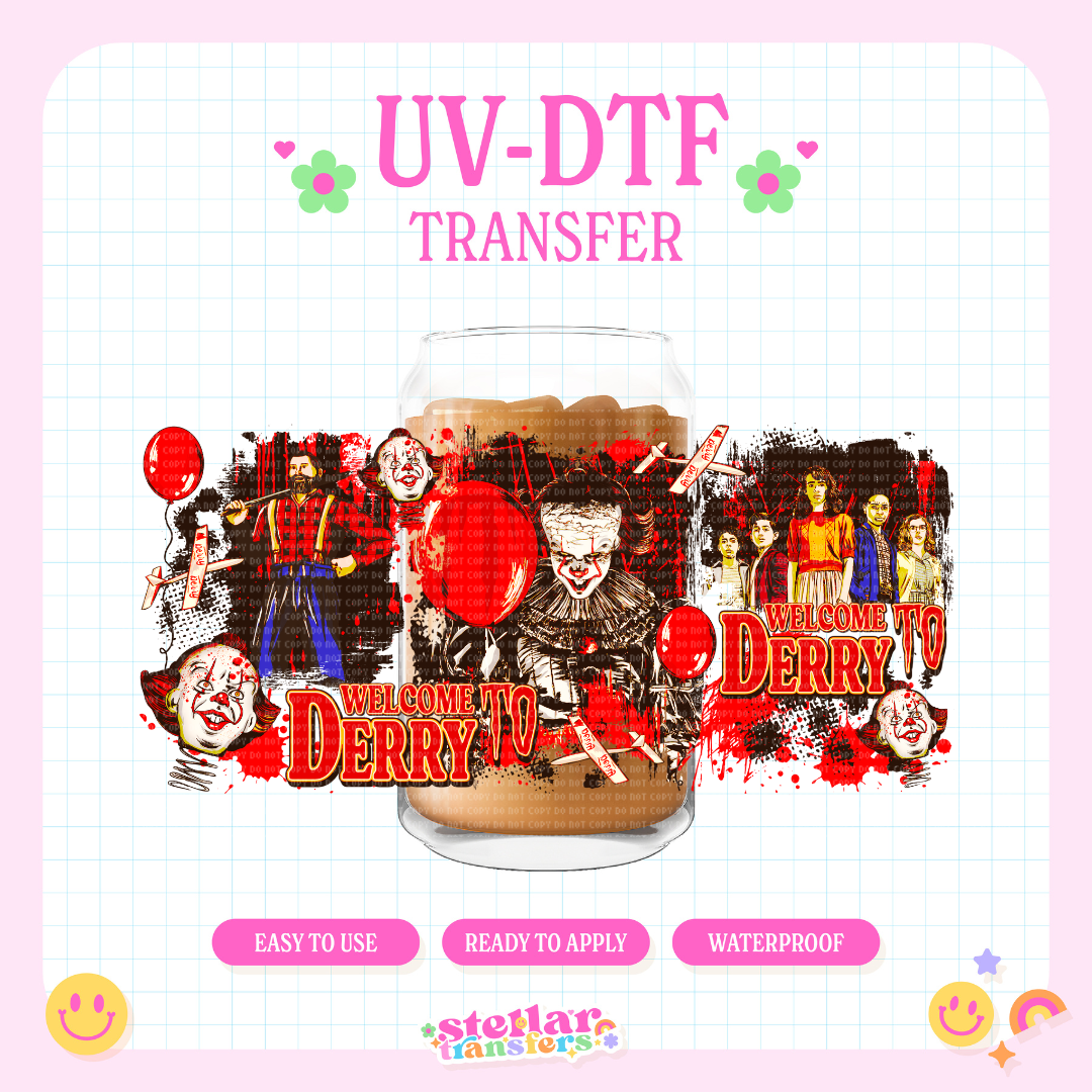 WELCOME TO DERY - 16 OZ UV DTF