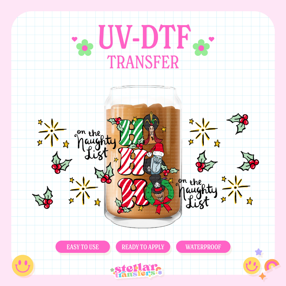 NAUGHTY VILLAINS - 16 OZ UV DTF