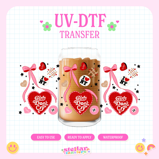 GIRLS DONT CRY - 16 OZ UV DTF