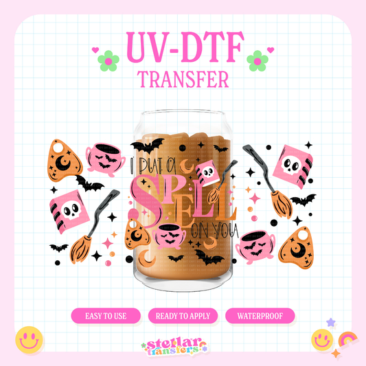 I PUT A SPELL ON YOU - 16 OZ UV DTF