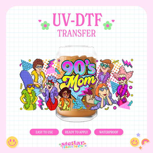 90s MOM - 16 OZ UV DTF