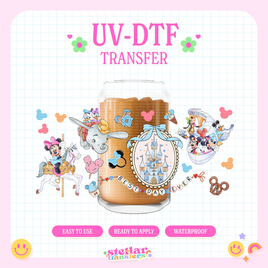 BEST DAY EVER - 16 OZ UV DTF