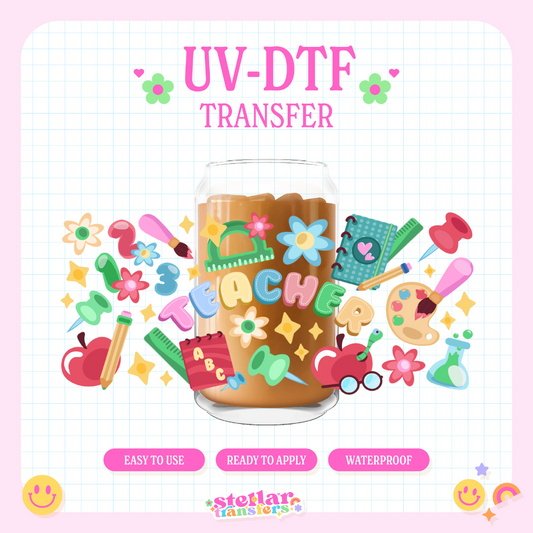 TEACH - 16 OZ UV DTF