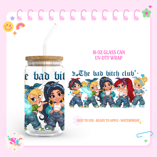 BAD PRINCESS CLUB - 16 OZ UV DTF