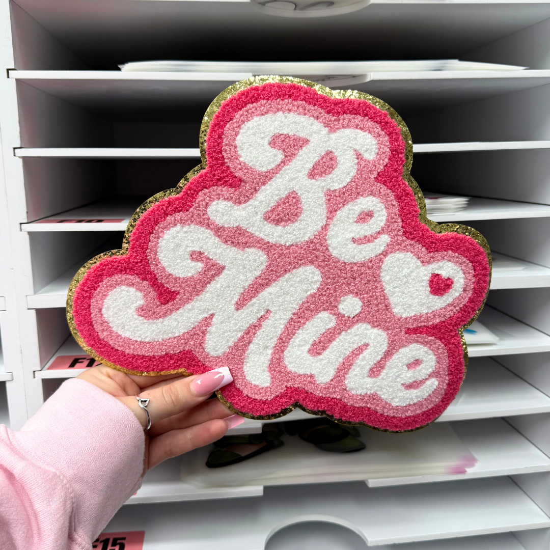 BE MINE - CHENILLE PATCH