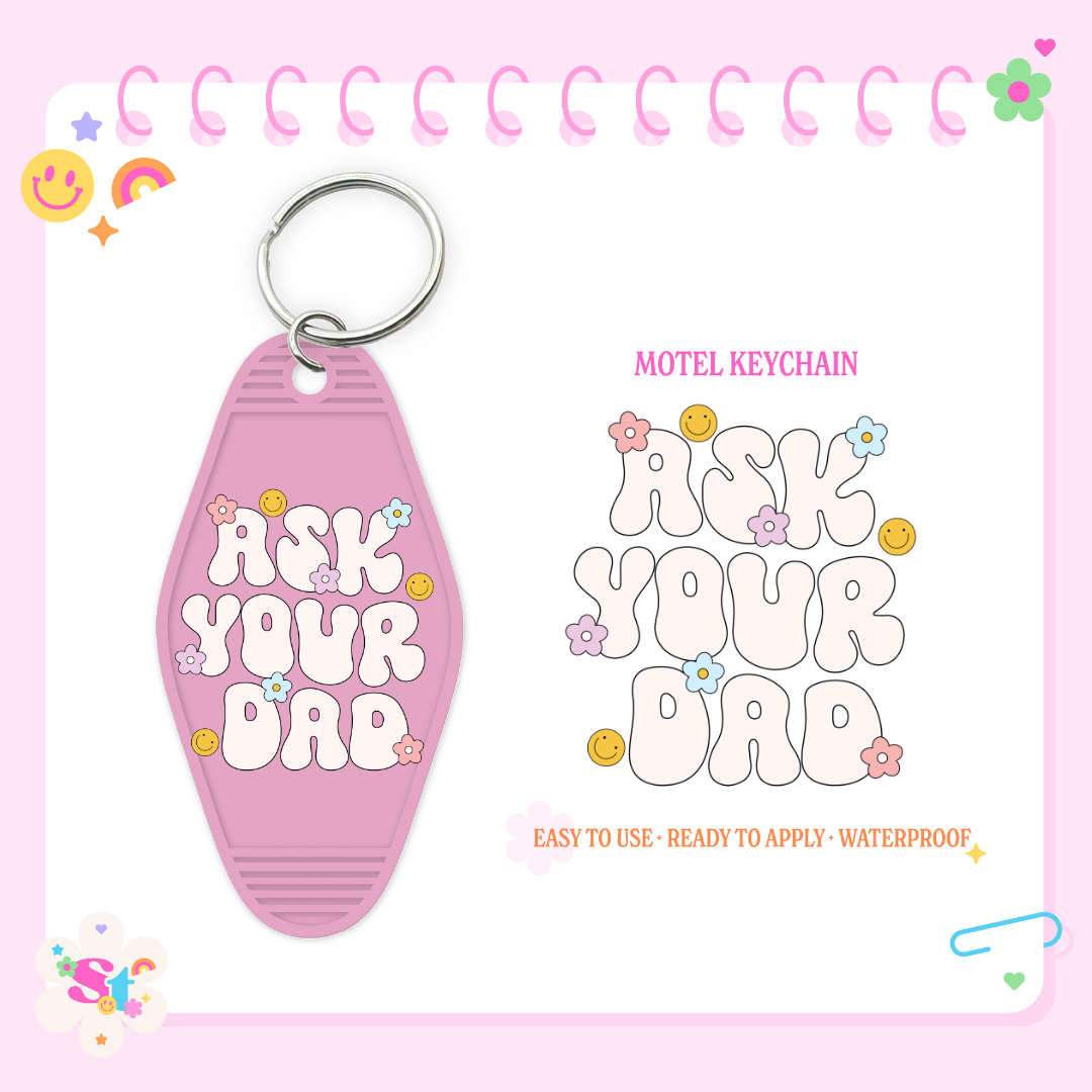 ASK YOUR DAD - MOTEL KEYCHAIN DECAL